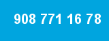 908 771 16 78